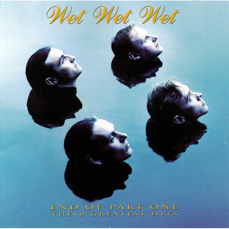 Wet Wet Wet – End Of Part One (Their Greatest Hits) (CD, Comp) (Very Good Plus (VG+))