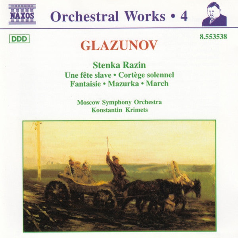 Alexander Glazunov, The Moscow Symphony Orchestra,   – Stenka Razin  Une Fte Slave  Cortge Solennel  Fantaisie  Mazurka  March (CD, Album) (Very Good Plus (VG+))