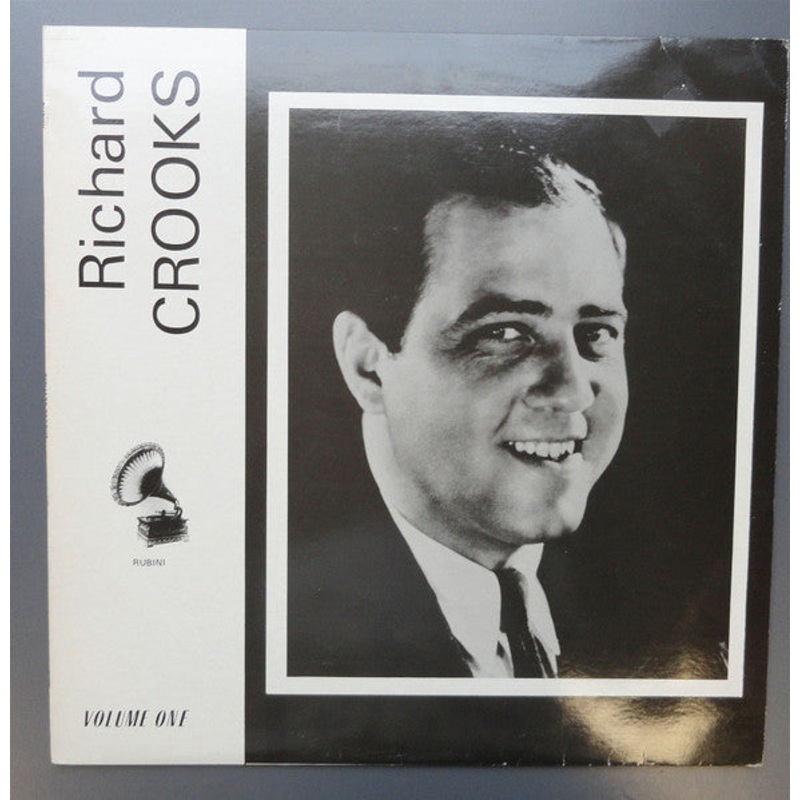 Richard Crooks  – Richard Crooks Volume One (LP, Comp, Mono) (Very Good Plus (VG+))