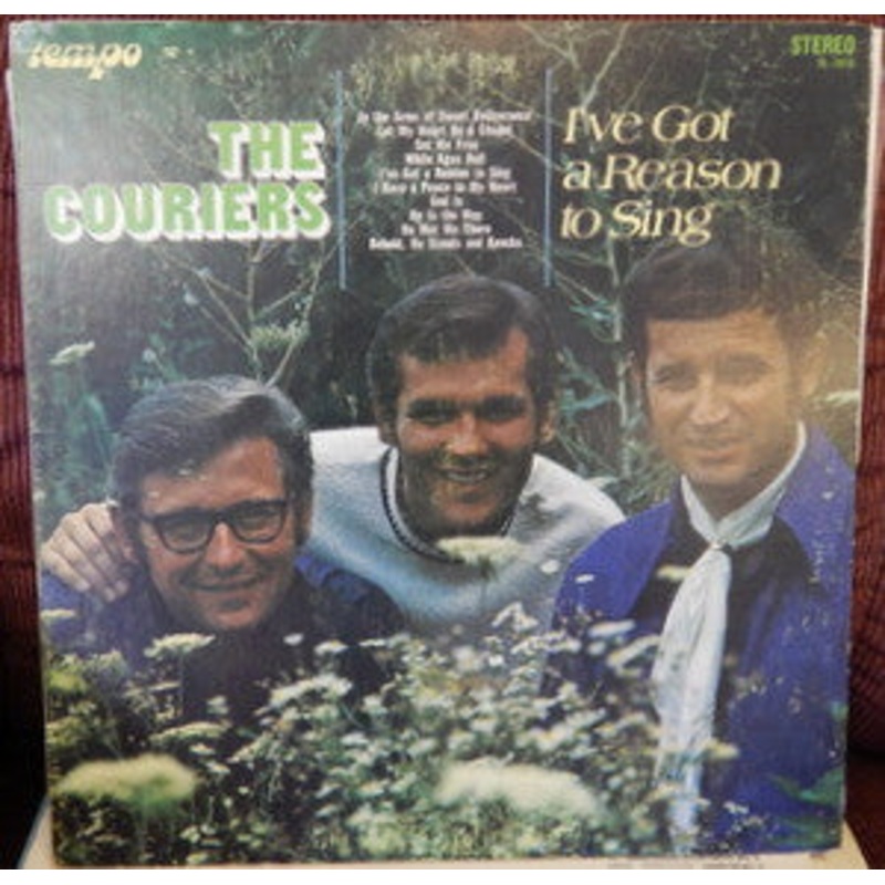 The Couriers  – I’ve Got A Reason To Sing (LP) (Very Good Plus (VG+))