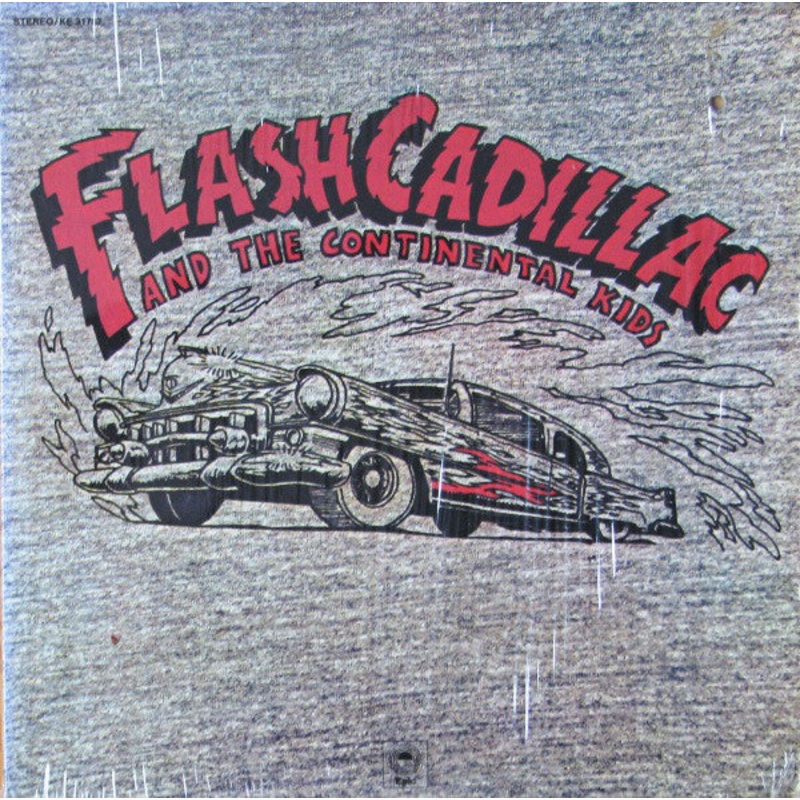 Flash Cadillac And The Continental Kids* – Flash Cadillac And The Continental Kids (LP, Album, San) (Good Plus (G+))