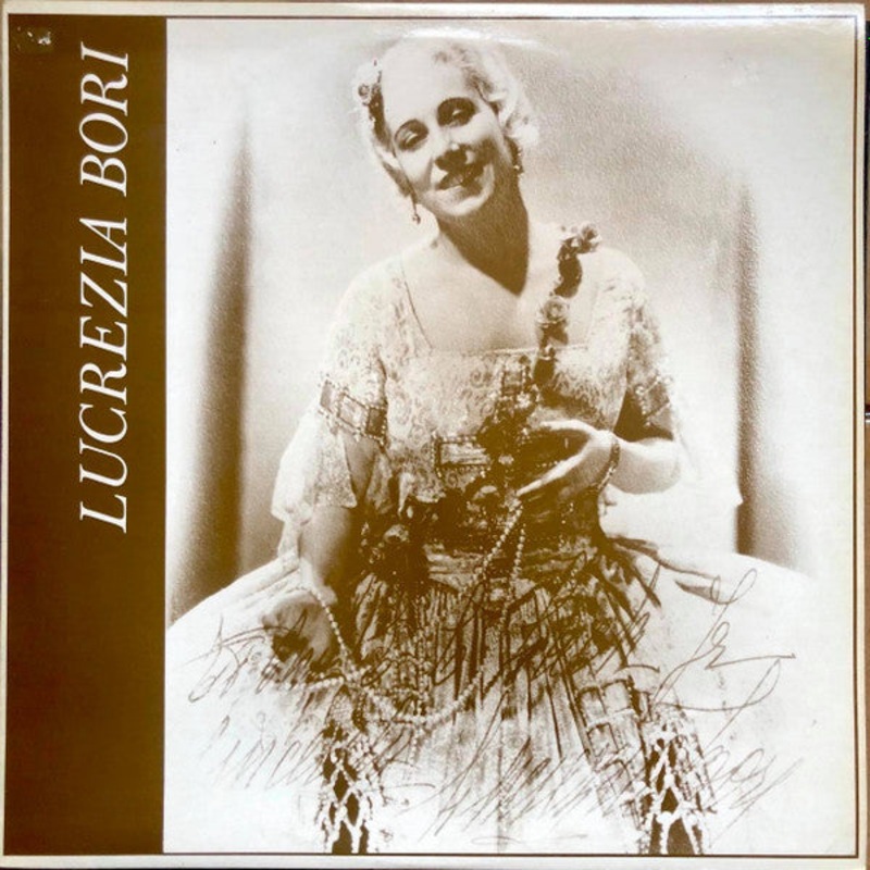 Lucrezia Bori – Lucrezia Bori Volume One (LP, Comp, Mono) (Very Good Plus (VG+))