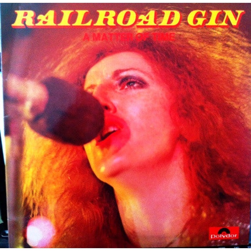 Railroad Gin – A Matter Of Time (LP, Gat) (Good Plus (G+))