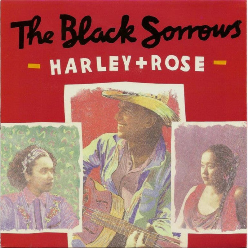 The Black Sorrows – Harley + Rose (7, Single) (Very Good Plus (VG+))