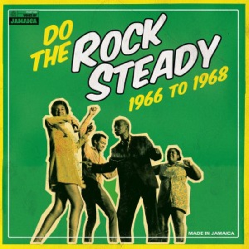 Various – Do The Rock Steady 1966 To 1968