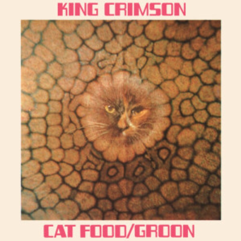 King Crimson – Cat Food