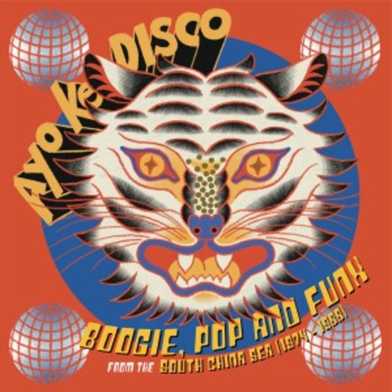 Various – Ayo Ke Disco: Boogie, Pop & Funk From The South China Sea (1974-88)