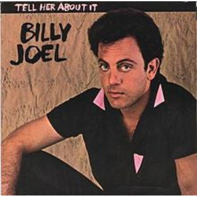 Billy Joel – Tell Her About It (7, Single) (Very Good Plus (VG+))