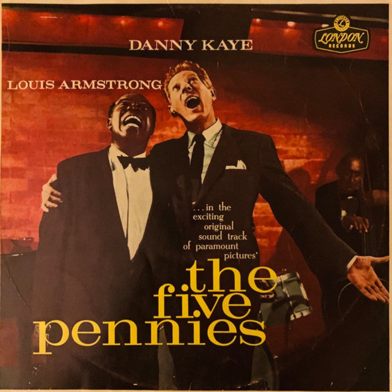 Danny Kaye & Louis Armstrong – The Five Pennies (LP, Album, Mono) (Very Good Plus (VG+))