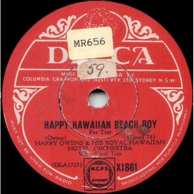 Harry Owens & His Royal Hawaiians – Happy Hawaiian Beach Boy / Sweet Hawaiian Moonlight (Shellac, 10) (Very Good Plus (VG+))