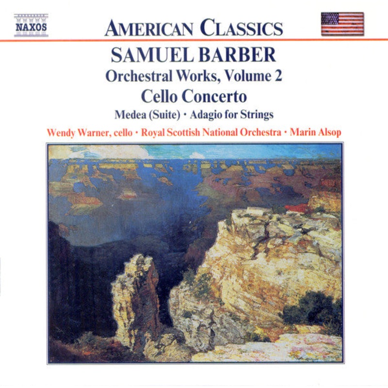 Samuel Barber – Wendy Warner, Royal Scottish National Orchestra, Marin Alsop – Orchestral Works, Volume 2 – Cello Concerto  Medea (Suite)  Adagio For Strings (CD, Album) (Mint (M))