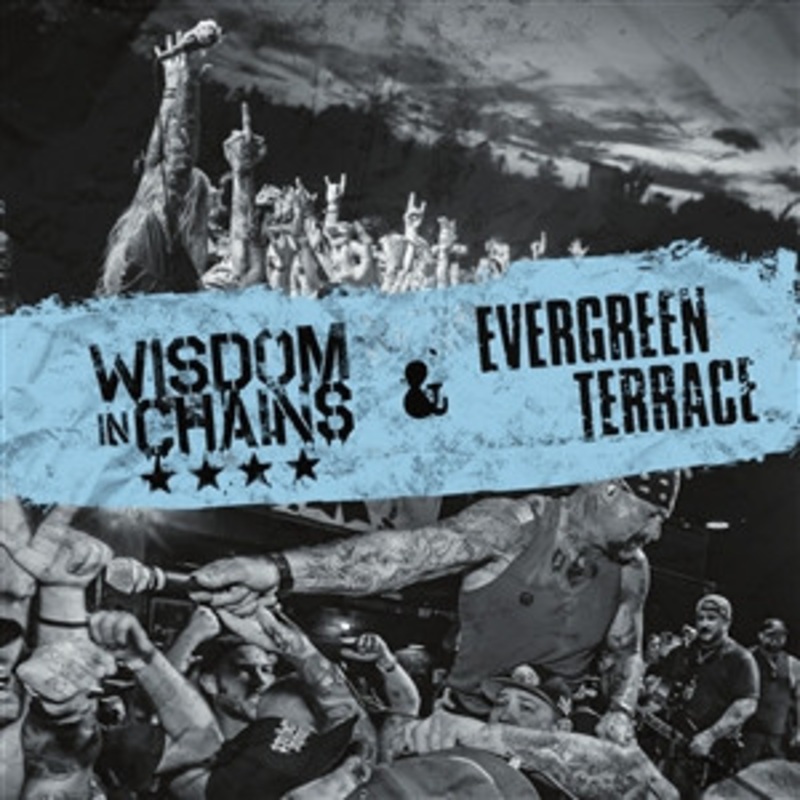 Wisdom In Chains / Evergreen Terrace – Split