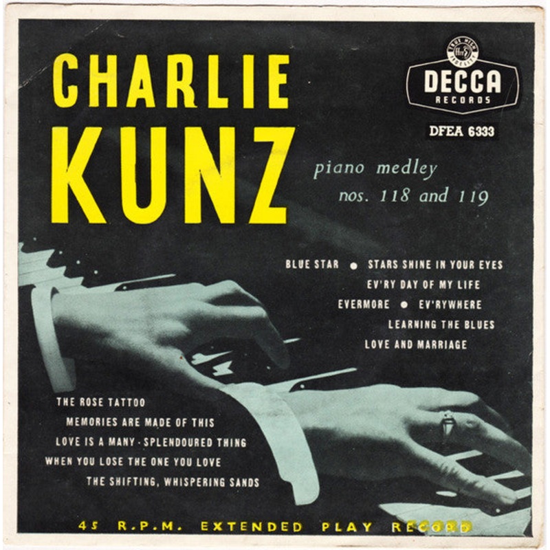 Charlie Kunz – Piano Medley Nos.118 and 119 (7, EP, Num) (Good Plus (G+))