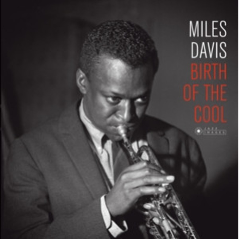 Miles Davis – Birth of the Cool