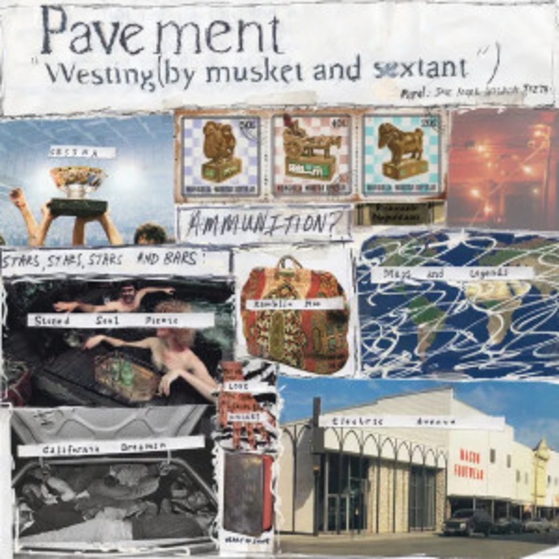 Pavement – Westing (By Musket and Sextant)