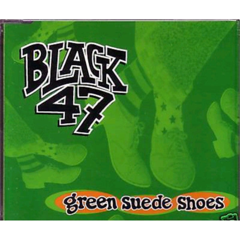 Black 47 – Green Suede Shoes (CD, Single, Car) (Very Good Plus (VG+))