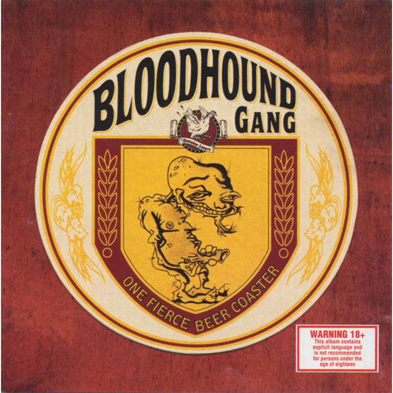 Bloodhound Gang – One Fierce Beer Coaster (CD, Album) (Very Good Plus (VG+))