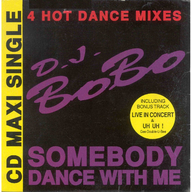 D.J. BoBo* – Somebody Dance With Me (CD, Maxi, Car) (Very Good Plus (VG+))