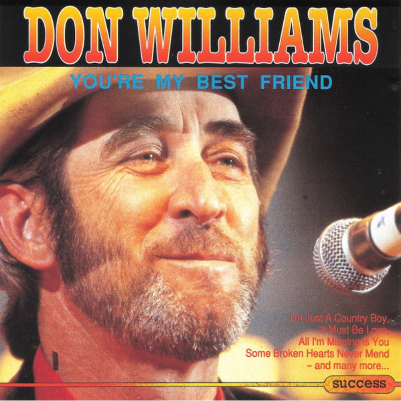 Don Williams  – You’re My Best Friend (CD, Comp) (Very Good Plus (VG+))