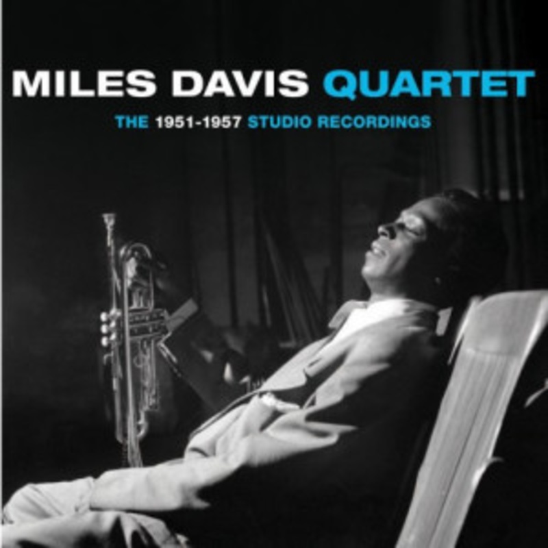 Miles Davis Quartet – The 1951-1957 Studio Recordings