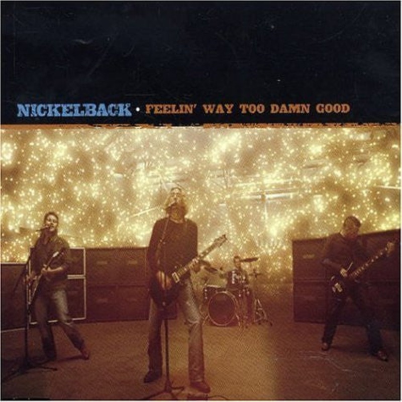 Nickelback – Feelin’ Way Too Damn Good (CD, Maxi) (Very Good (VG))