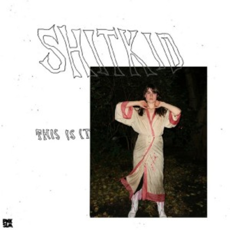 ShitKid – This Is It (Red Galaxy Vinyl)