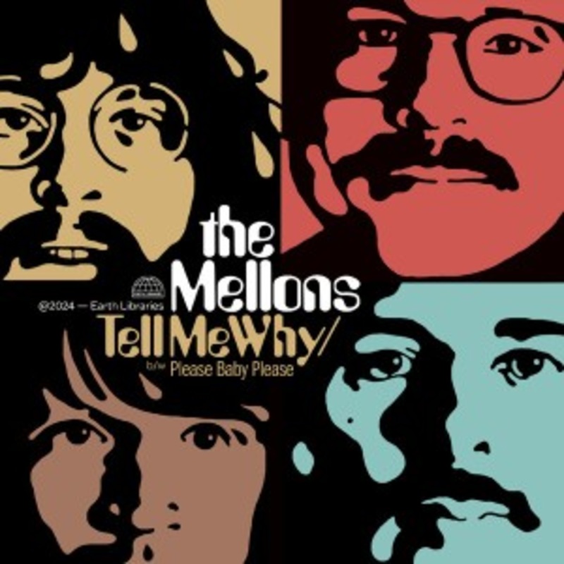 The Mellons – Tell Me Why b/w Please Baby Please