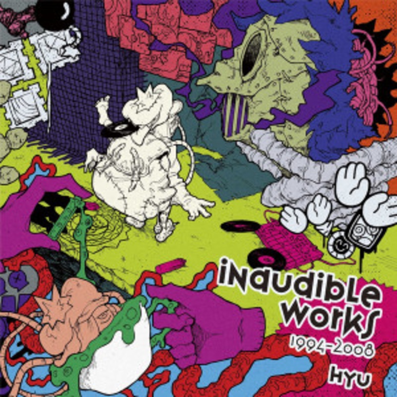 Hyu – Inaudible Works 1994-2008