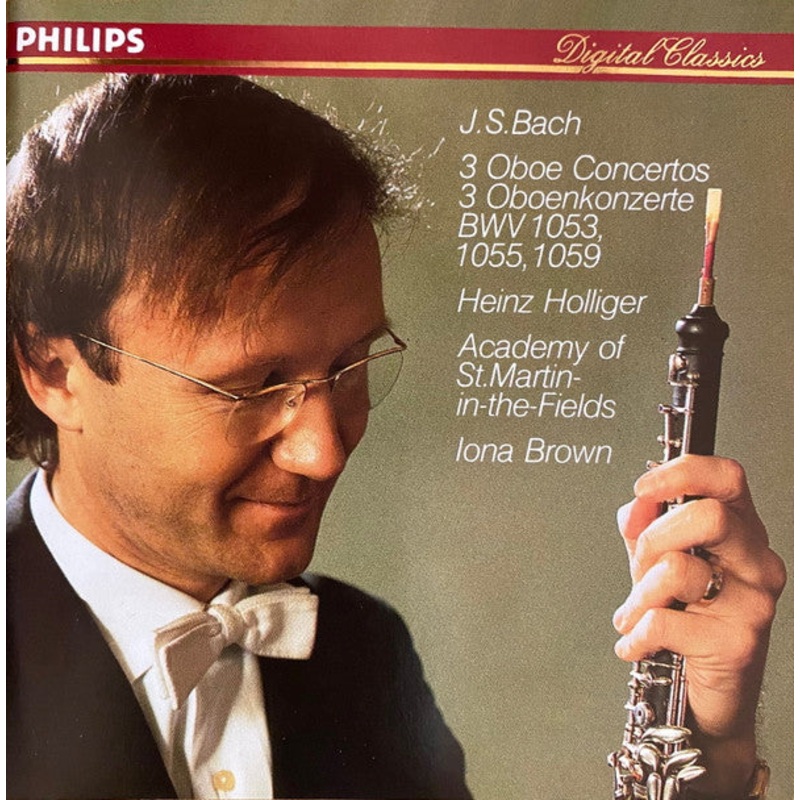 J.S. Bach* – Heinz Holliger, Academy Of St. Martin-in-the-Fields*, Iona Brown – 3 Oboe Concertos = 3 Oboenkonzerte (BWV 1053, 1055, 1059) (CD, Album, RE, PMD) (Very Good Plus (VG+))