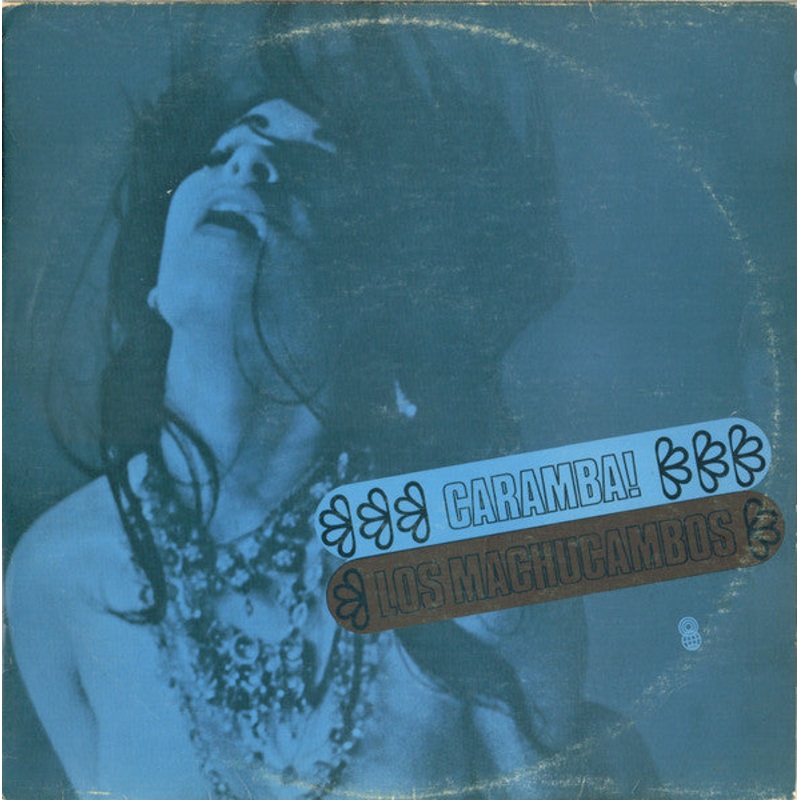 Los Machucambos – Caramba! (LP, Album, Club, RE) (Very Good Plus (VG+))