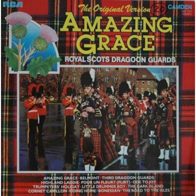 Pipes Drums* & Military Band Of Royal Scots Dragoon Guards (Carabiniers & Greys)* – Amazing Grace – The Original Version (LP) (Very Good Plus (VG+))