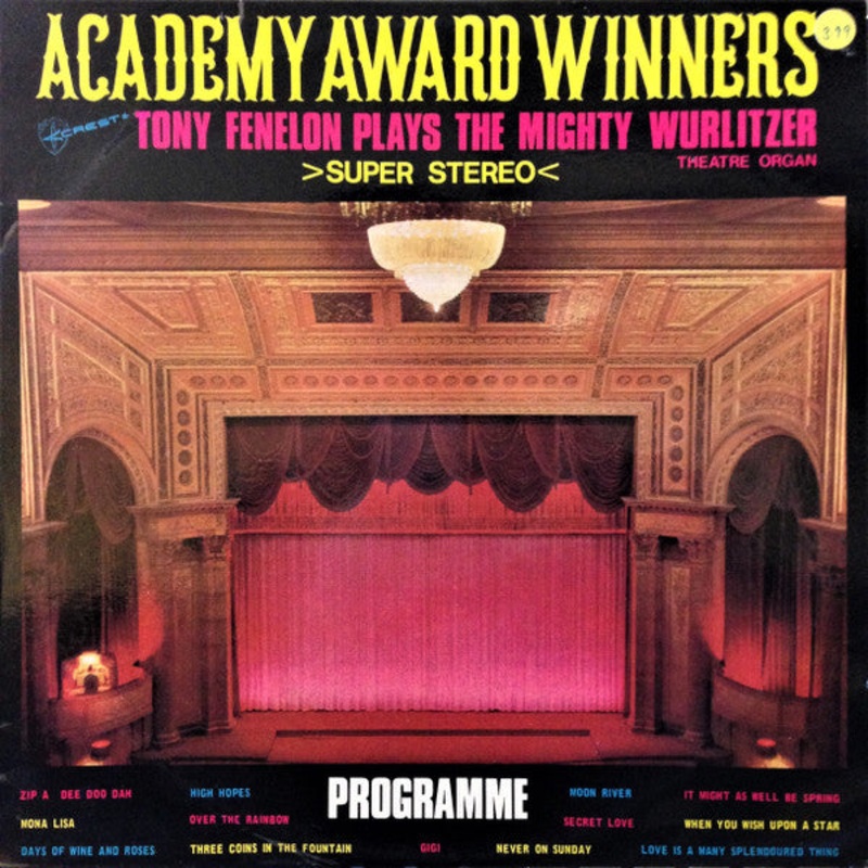 Tony Fenelon – Academy Award Winners. Tony Fenelon Plays The Mighty Wurlitzer Theatre Organ (LP, Album, Sup) (Very Good Plus (VG+))