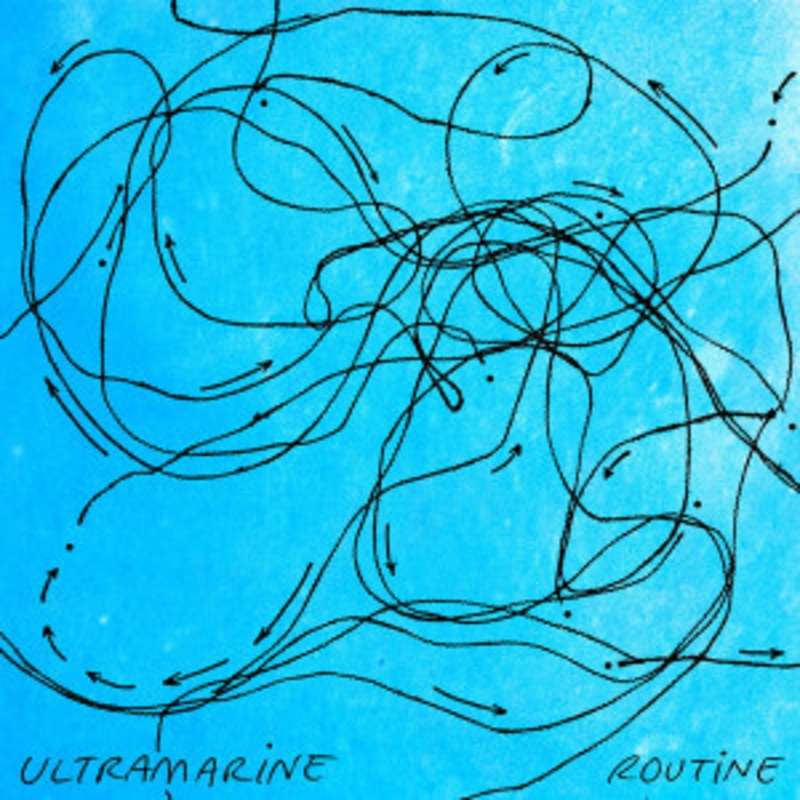 Ultramarine – Routine