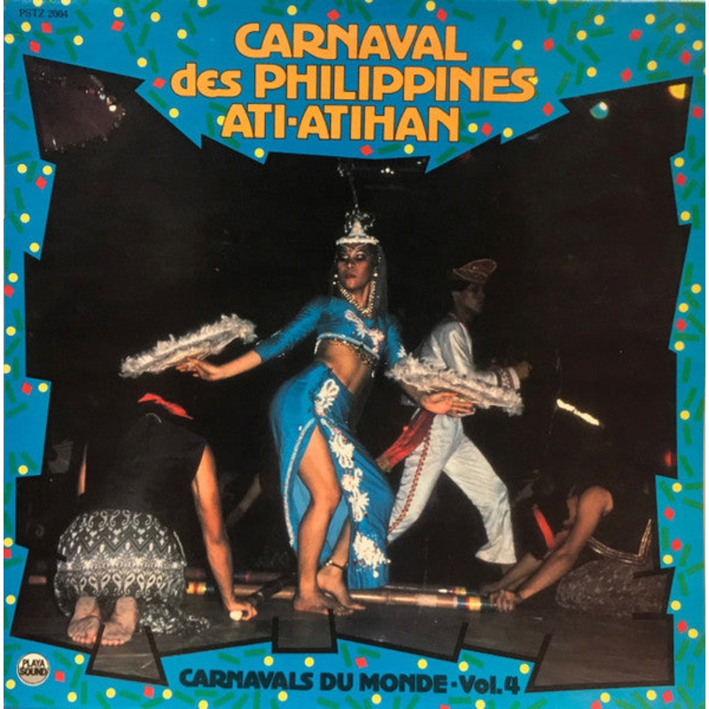 Various – Carnaval Des Philippines Ati-Atihan (LP) (Very Good Plus (VG+))