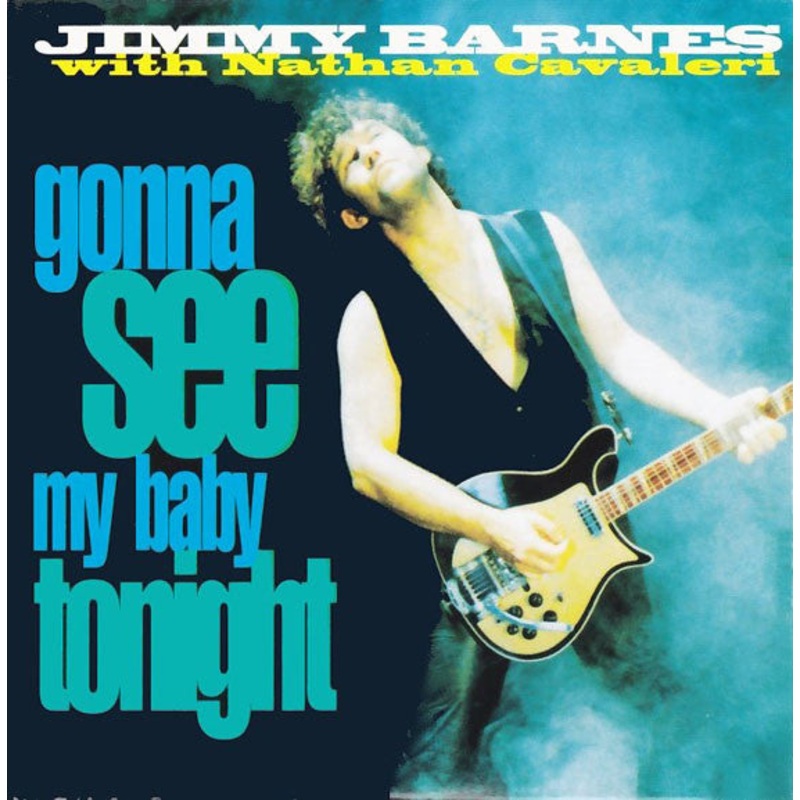 Jimmy Barnes With Nathan Cavaleri – Gonna See My Baby Tonight (CD, Single, Promo, Car) (Mint (M))