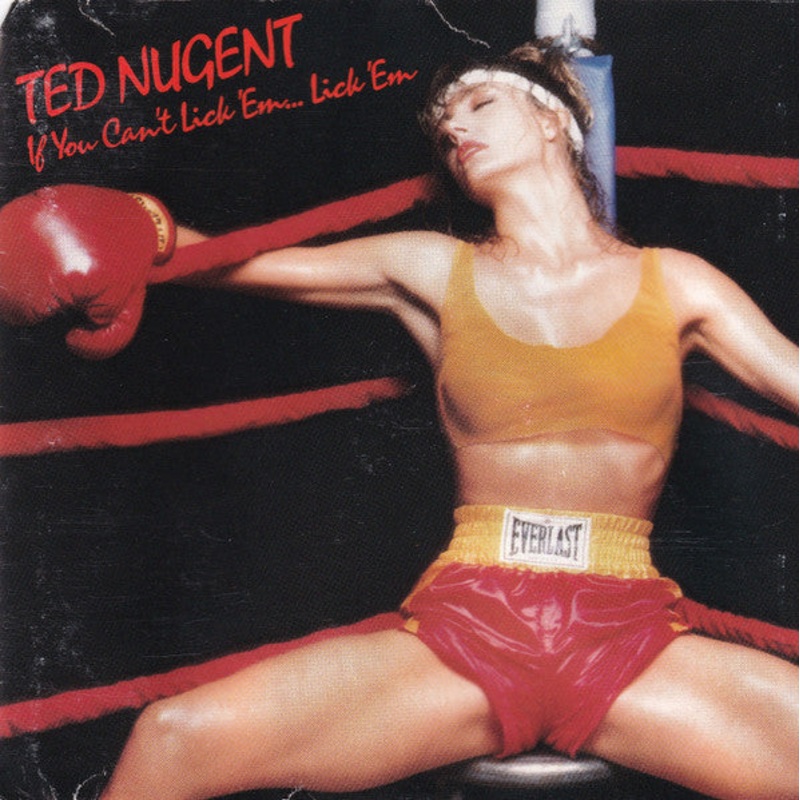Ted Nugent – If You Can’t Lick ‘Em… Lick ‘Em (CD, Album) (Very Good Plus (VG+))