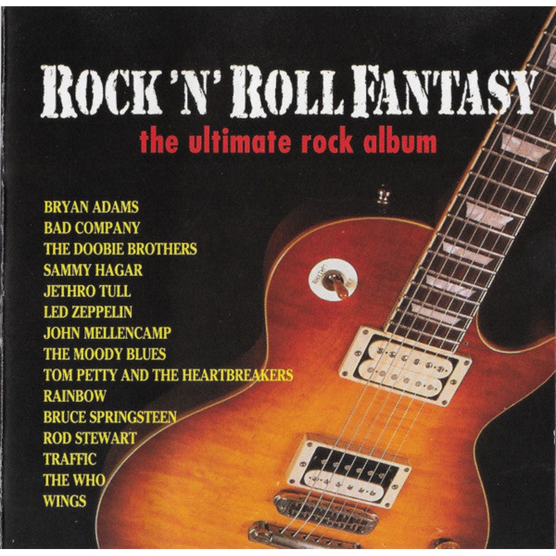 Various – Rock ‘N’ Roll Fantasy The Ultimate Rock Album (CD, Comp) (Very Good Plus (VG+))