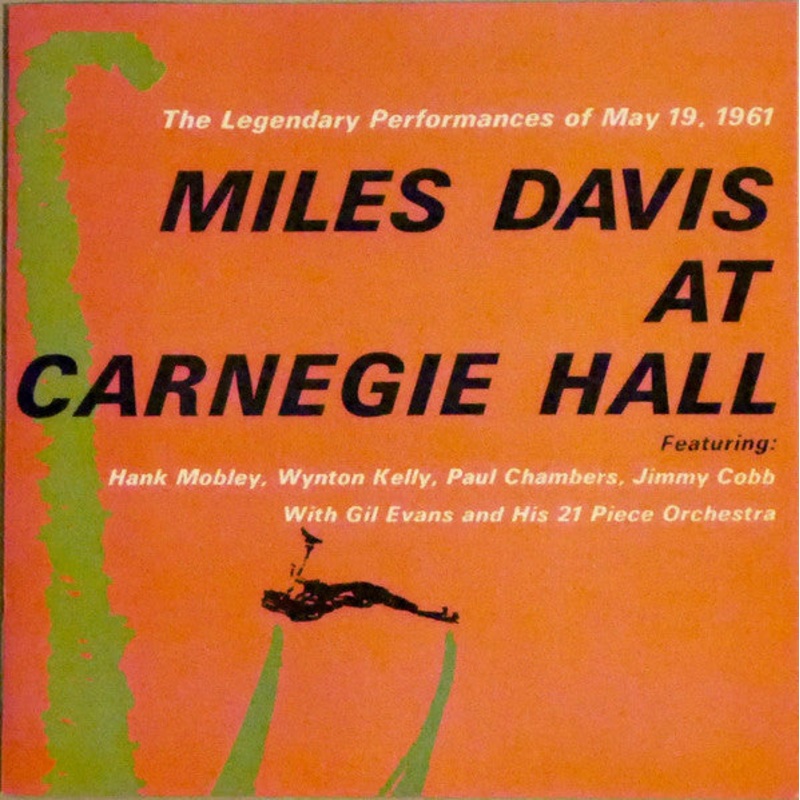 Miles Davis – Miles Davis At Carnegie Hall The Legendary Performance Of May 19, 1961 (CD, Album, RE) (Very Good Plus (VG+))