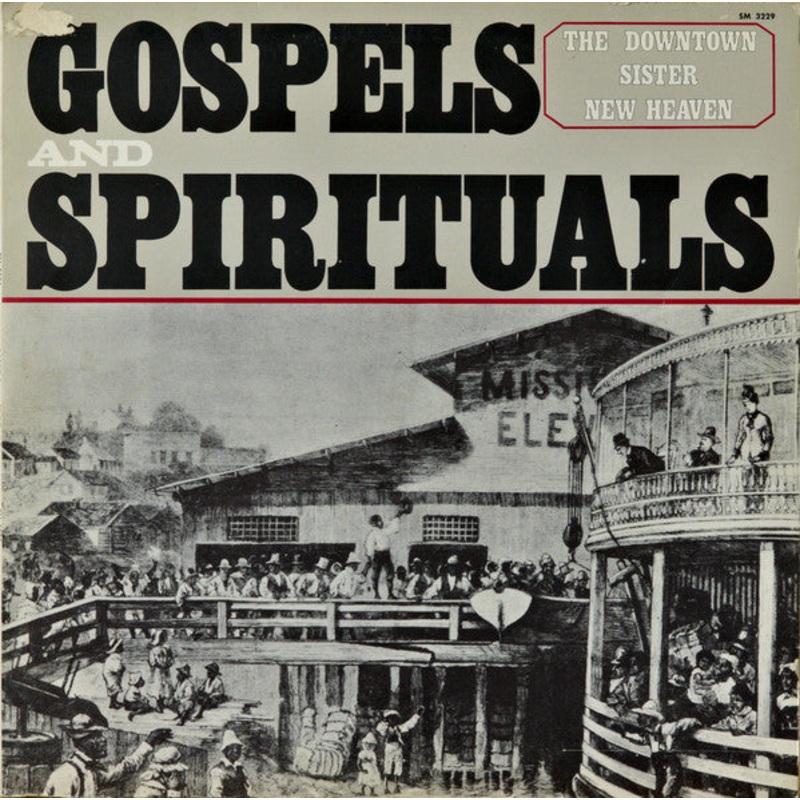 The Downtown Sister New Heaven – Gospels And Spirituals (LP, Album, RE) (Very Good Plus (VG+))
