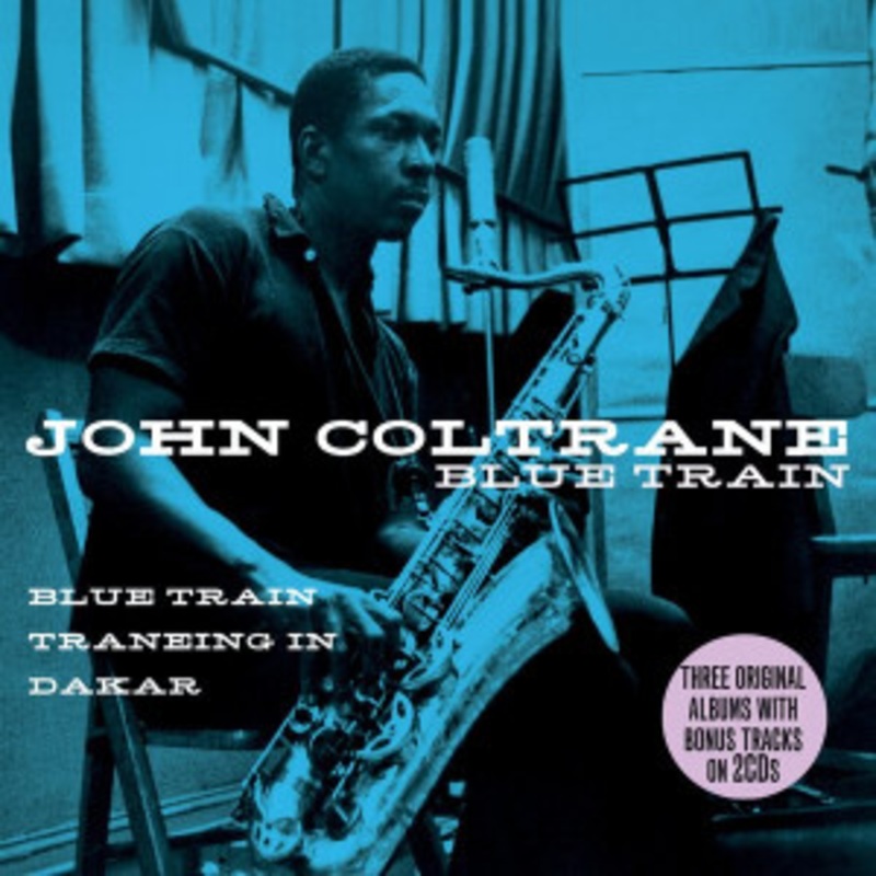 John Coltrane – Blue Train (Blue Train / Traneing In / Dakar)