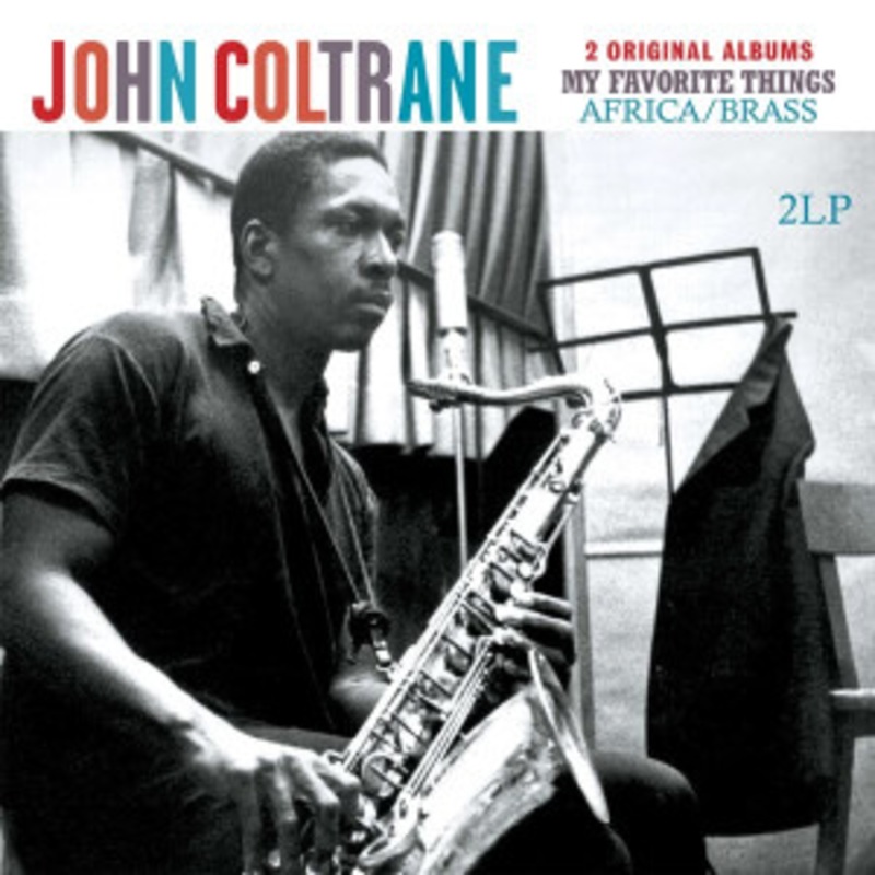 John Coltrane – My Favorite Things / Africa Brass