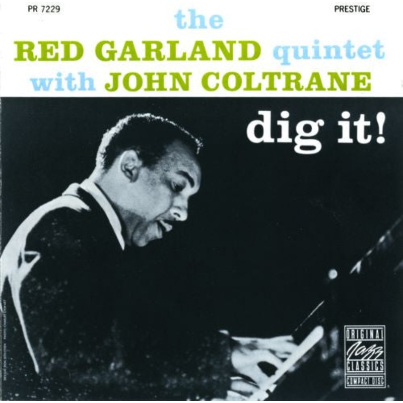 The Red Garland Quintet With John Coltrane – Dig It! (CD, Album, RE, RM) (Very Good Plus (VG+))