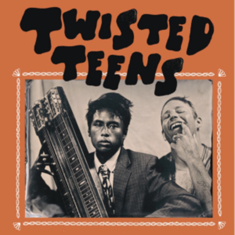 Twisted Teens – Twisted Teens