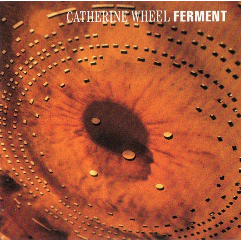 Catherine Wheel – Ferment (CD, Album, RE) (Very Good (VG))