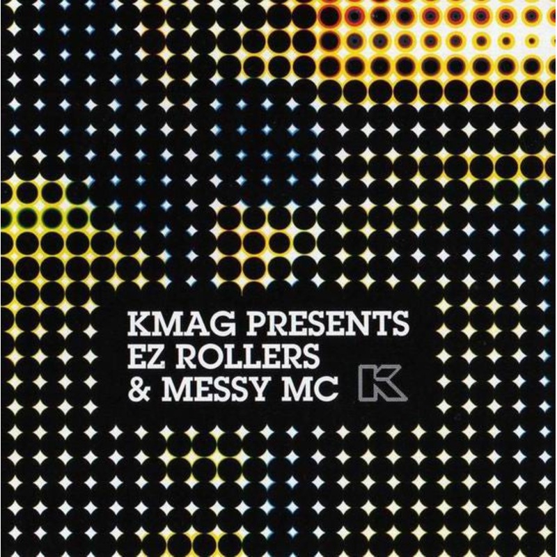 E-Z Rollers & Messy MC – KMAG Presents EZ Rollers & Messy MC (CD, Mixed) (Very Good Plus (VG+))