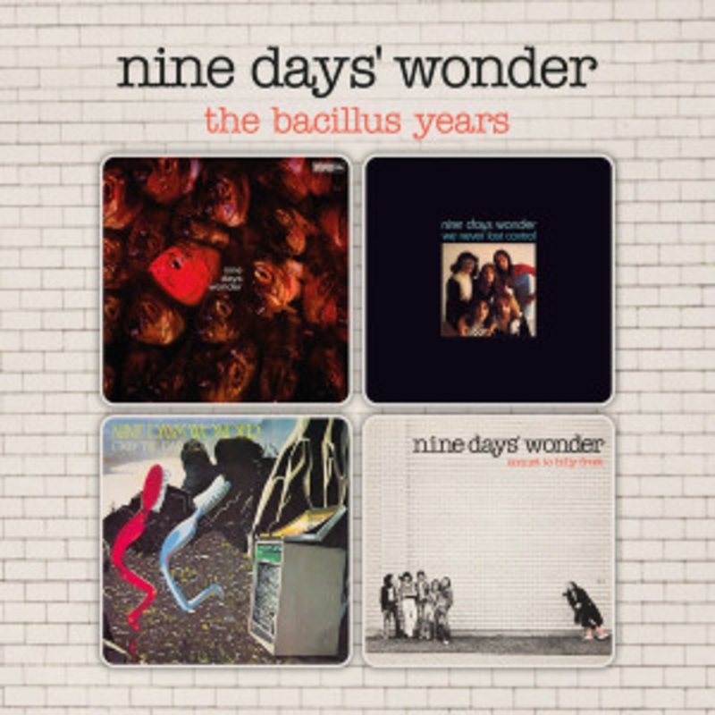 Nine Days’ Wonder – The Bacillus Years