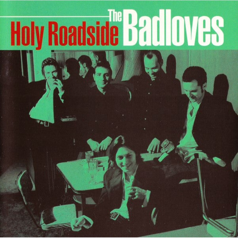 The Badloves – Holy Roadside (CD, Album) (Very Good Plus (VG+))