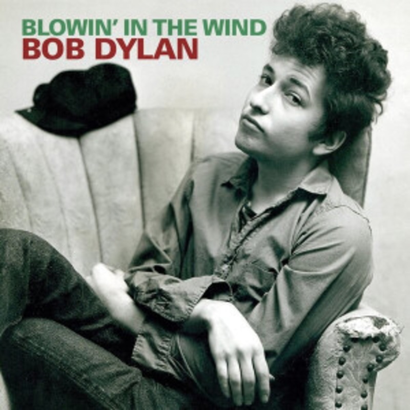 Bob Dylan – Blowin’ In the Wind