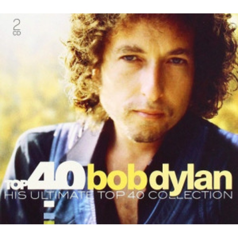 Bob Dylan – His Ultimate Top 40 Collection