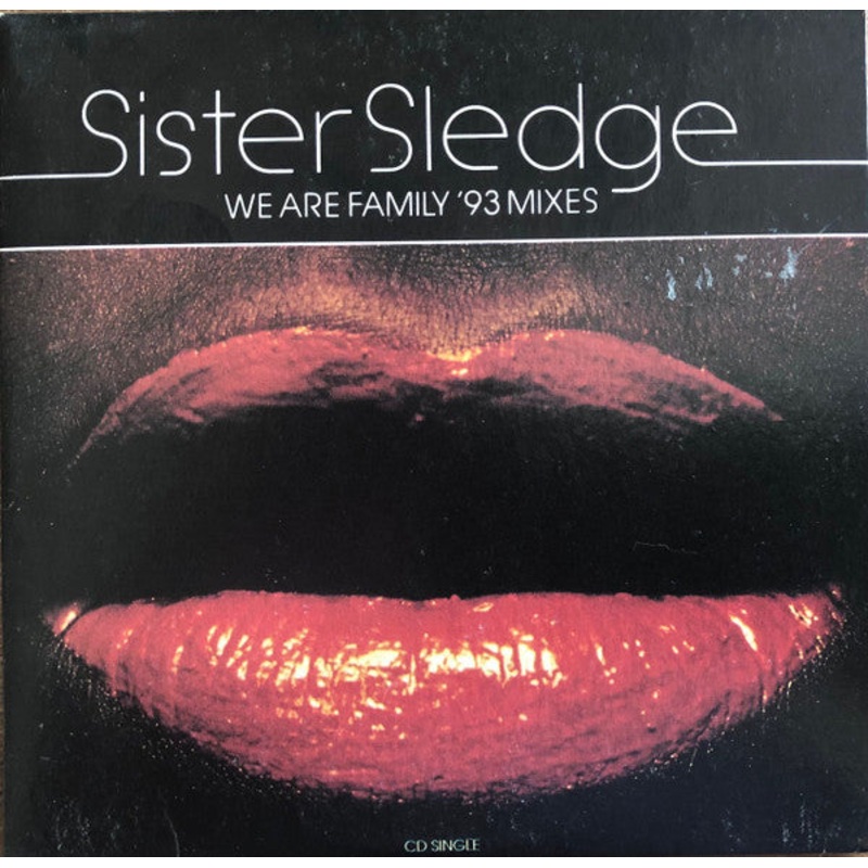 Sister Sledge – We Are Family ’93 Mixes (CD, Single, car) (Very Good Plus (VG+))